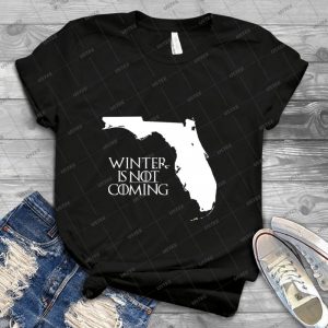 Winter Is Not Coming 21 - Vintage Men's Shirt Tshirt For Women Classic Handmade Shirt Retro Graphic Tee