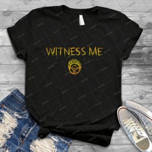 Witness Me 93 - Trending Shirt For Women Vintage Retro Tee For Men Kid's T-Shirt Handmade Shirt
