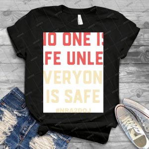 Women S March 2018 No One Is Safe Unless - Best Unisex Trending Handmade T-shirt Gift Idea For Men T-shirt For Woman