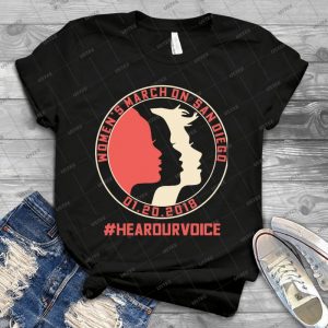 Women S March 2018 San Diego #hearourvoice - Best Unisex Trending Handmade T-shirt Gift Idea For Men T-shirt For Woman