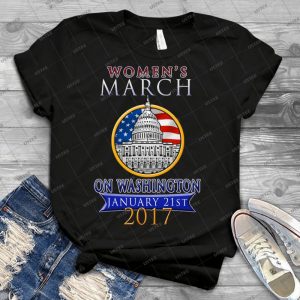 Women S March On Washington 2017 Redbubble T Shirts 58 - Best Unisex Trending Handmade T-shirt Gift Idea For Men T-shirt For Woman