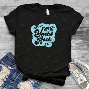 Yacht Rock - Best Unisex Trending Handmade T-shirt Gift Idea For Men T-shirt For Woman