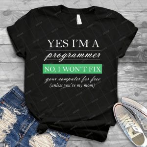 Yes I M A Programmer - White 24 - Best Unisex Trending Handmade T-shirt Gift Idea For Men T-shirt For Woman