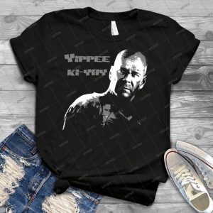 Yippee-Ki-Yay - Best Unisex Trending Handmade T-shirt Gift Idea For Men T-shirt For Woman