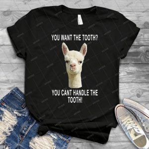 You Can T Handle The Tooth Joke Llama Funny Design - Gift Idea Shirt For Men Tee For Women Classic Retro Vintage Graphic T-Shirt