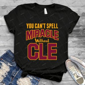 You Can T Spell Miracle Without Cle - Gift Idea Shirt For Men Tee For Women Classic Retro Vintage Graphic T-Shirt