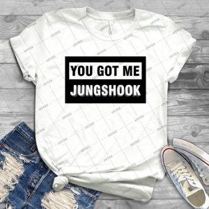 You Got Me Jungshook- Best Unisex Trending Handmade T- Shirt Gift Idea For Men T- Shirt For Woman