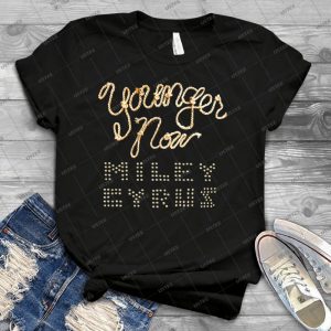 Younger Now Mc 18 - Best Unisex Trending Handmade T-shirt Gift Idea For Men T-shirt For Woman