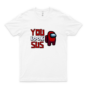 Among Us Merch You Look Sus Shirt T Shirt Hoodie Crewneck Sweatshirt Long Sleeve Men Women Shirt Love Hoodie-white