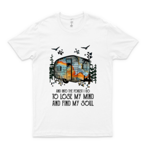 And Into The Forest I Go To Lose My Mind And Find My Soul Caravan Version Classic T Shirt