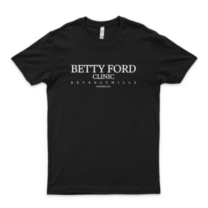 Betty Ford Clinic 34 Cool Graphic Shirts for Women - Vintage T Shirts Trending Graphic Tee- Cool Summer Tee For Men- Funny Gifts Shirt- Women's Clothing