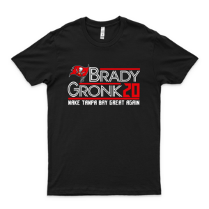 Brady Gronk 2020 Make Tampa Bay Great Again T Shirt, Hoodie, Sweatshirt For Men Women Unisex