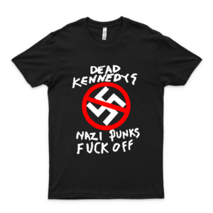 Dead Kennedys Nazi Punks F Off Men's Soft Fitted 301 Cotton Tee (Dk18) Black Personalized Unisex T-Shirt, Youth Shirts, Hoodie, Sweatshirt for Men Women Kids T-Shirt