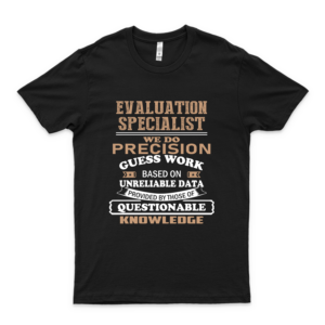 Evaluation Specialist_6 - Trendy Graphic T Shirts For Women – Best Retro Graphic T Shirts - Mens T Shirts Graphic Vintage - Job T-Shirts