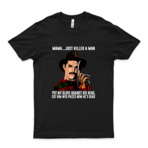 Fréddíé Mércúrý Krueger Mama Just Killed A Man Put My Glove Against His Head Tshirts Unisex Tshirt For Men And Women Gift Ideas