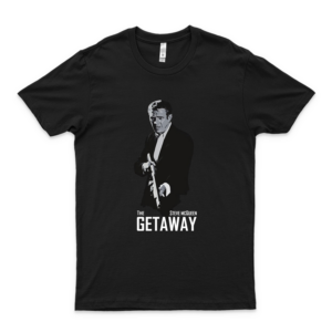 Funny The Getaway Shirt Steve-Mcqueen The Getaway Special Racing Car T-Shirt Gift For Fan Men Women Love Shirt