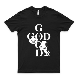 God Is Good All The Time Snóópý Shirt Classic Guys Unisex Tee Logo Tee Logo Funny T Shirt Cools Shirt