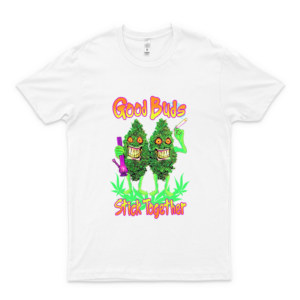 Good Buds Stick Together Funny Trending Graphic Tee- Cool Summer Tee For Men- Funny Gifts Shirt- Women's Clothing