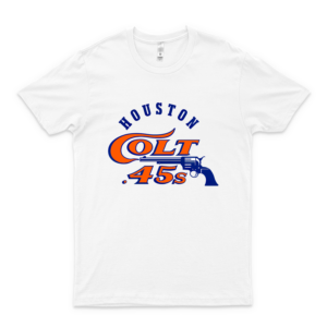Houston Colt .45'S T-Shirt Best Women- 90S Tees- Retro Funny T-Shirt