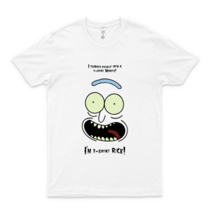 I Turned Myself Into A T-Shirt Morty Classic Style Camisa para Hombres - Mujeres Camisas de Moda - Personalizar