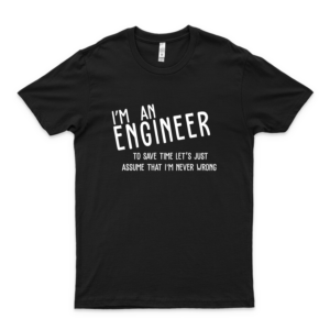 I'm An Engineer_3 - Best Unisex Trending Handmade T-shirt Gift Idea For Men T-shirt