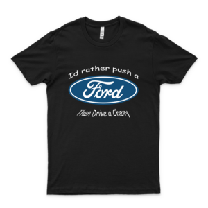 Id Rather Push A Ford Graphic T-Shirt Summer Fashion Ford Bronco Shirt Girl Trendy Ford Bronco