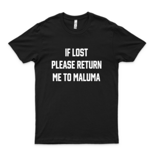 If Lost Please Return Me to Maluma 11 - T-Shirt for Boys Women Vintage