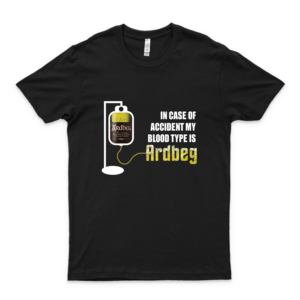 In Case Of Accident My Blood Type Is Ardbeg  Trending Graphic Tee- Cool Summer Tee For Men- Funny Gifts Shirt- Women's Clothing