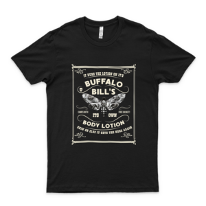 It Rubs The Lotion On Its B-U-F-F-A-L-O B-I-L-L-S Its Own Body Lotion Skin Or Else It Gets The Hose Again Shirt T-Shirt Customized