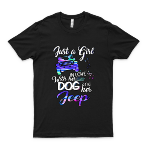 Just A Girl In Love With Her Dog And Her Heart For Je-Ep Shirt Black Best Women- 90S Tees- Retro Funny T-Shirt