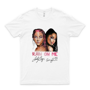 La-Dy Ga-Ga And Ar-Iana Gr-Ande Rain On Me Signatures Shirt Hoodie, Tank Top, Sweater, Long Sleeve For Men Women