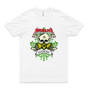 M-E-T-A-L-L-I-C-A 2020 P-A-N-D-E-M-I-C In Case Of Emergency Use This Shirt
