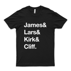 M-E-T-A-L-L-I-C-A Helvetica James Lars Kirk Cliff Slim Fit T Shirt For Men Women Unisex Graphic Trending Unisex Youth Shirt Funny Cools Shirt Casual Cute Simple
