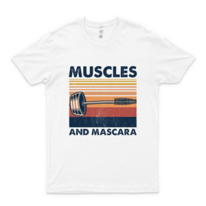 M-U-S-C-L-E-S And Mascara Vintage Shirt, Sweatshirt, Tank Tops, Hoodie For Men Women Comfy Graphic Tees - Vintage Shirt