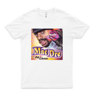 Mac D-Re Or Thizz Die Shirt Women Men Unisex Shirt, Short Sleeve Cotton T-Shirt