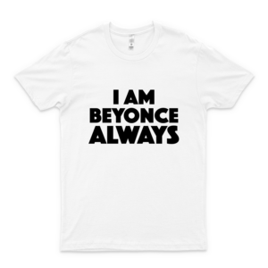 Michael Scott - The Office - I Am Beyonce Always 60 Men Shirts - Best Women T Shirt white