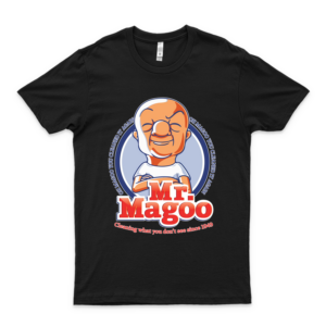 Mr. Magoo As Mr. Clean Classic T-Shirt Logo Cheap Tee Logo Love Shirt Handmade Tee Shirt Gift T-Shirt Print On Demand