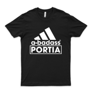 Portia T-shirt Love Gift A-Badass Adi Love Shirt Abadass Badass Shirt A Badass High Fashion Brand Inspired T-Shirt- Brand Shirts For Men Fashion- Brand Logo Unisex Tee