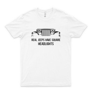 Real Jeeps Have Square Headlights Short Sleeve T Shirt, Hoodie For Men Women Best Women Shirt white