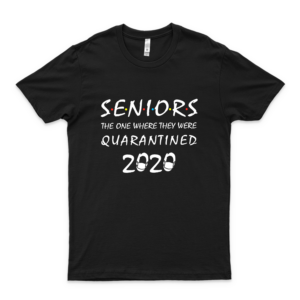 Seniors The One Where They Were Quarantined  Shirt  Coronavirus Shirt Strong America Against Coronavirus Epidemic