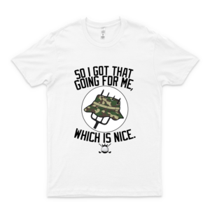 So I Got That Going For Me Which Is Nice Caddyshack T-Shirt Unisex Tee For Boys Vinatage Shirt- white