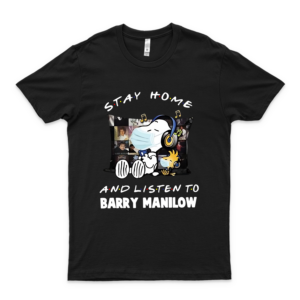 Stayhome And Listen To Bárrý Mánílów Unisex T Shirtshort Sleevestank Toplong Sleevefor Men Women Unisex Hoodie Sweatshirt Long Sleeve Tee