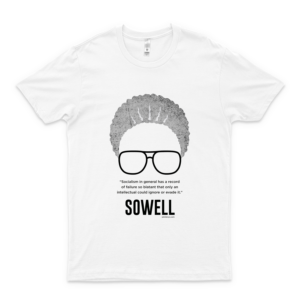 Thomas Sowell Socialism Quote Classic Tshirt Graphic Trending Unisex Youth Shirt Funny Hot Fashionable Casual Cute Simple T-Shirt Customized Love Shirt