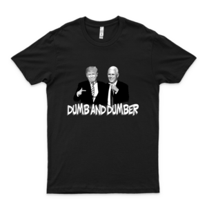 Trump Pence Dumb And Dumber Fitted T-Shirt Anti Trump Shirt
