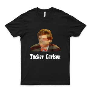 Tucker Carlson 17 Classic T-Shirt Summer Fashion Shirt Girl Trendy Shirt Old Fashioned Awesome Sellers Trend-white