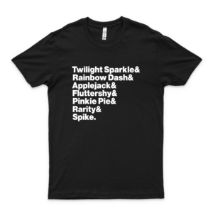 Twilight-Applejack-Fluttershy-Pinkie Names My Little-Pony Gift For Men Women Kids  black