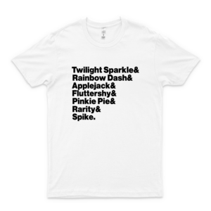 Twilight-Applejack-Fluttershy-Pinkie Names My Little-Pony Gift For Men Women Kids  white