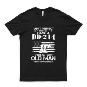 Vintage Classic Style I Ain't Perfect But I Do Have A Dd-214  Vietnam Veteran Shirt- Dad Veteran Tee For Men
