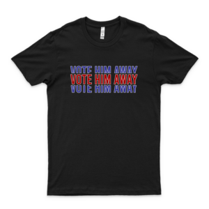 Vote Him Away Slim Fit T-Shirt Hot Trend For Anti Trump Shirt - Trending Girls Women Mens-purple