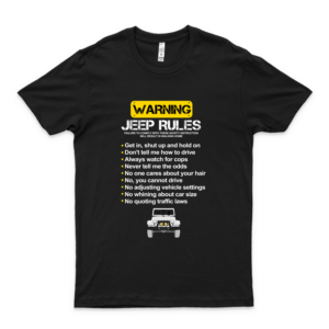 Warning J.Ee.P Rules Shirt Logo Cheap Tee Logo Love Shirt Cools Shirt Comfy Shirt T Shirt